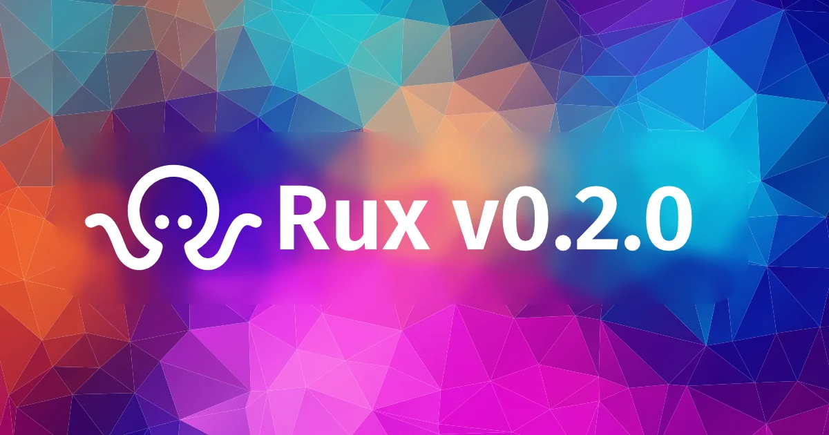 Rux v0.2.0